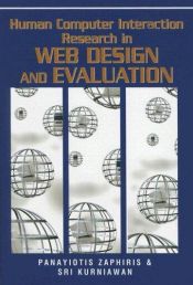 book cover of Human Computer Interaction Research in Web Design and Evaluation by Panayiotis Zaphiris