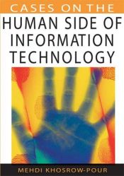 book cover of Cases on the Human Side of Information Technology (Cases on Information Technology Series) (Cases on Information Technol by Mehdi Khosrow-Pour