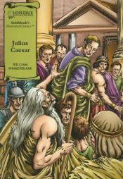 book cover of Julius Caesar (Saddleback's Illustrated Classics) by William Shakespeare