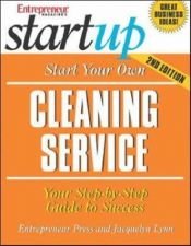 book cover of Start Your Own Cleaning Service (Start Your Own ) by Jacquelyn Lynn