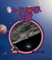 book cover of The Kuiper Belt (The Universe) by Fran Howard