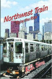 book cover of Northwest Train by K. G. Sims