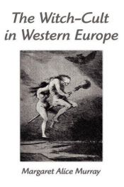 book cover of Le streghe nell'Europa occidentale by Margaret Alice Murray