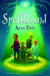 book cover of Spellbound by Anna Dale