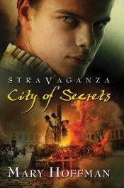 book cover of City of Secrets by Mary Hoffman