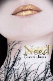 book cover of Need (Need Pixies, Book 1) by Carrie Jones