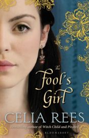 book cover of The Fool's Girl by Celia Rees
