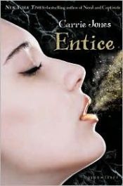book cover of Entice (Need Pixies, Book 3) by Carrie Jones