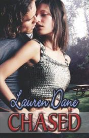 book cover of Chased (The Chase Brothers, Book 3) by Lauren Dane