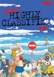 book cover of Almost Highly Classified: Volume 1 (Almost Highly Classified) by JTK