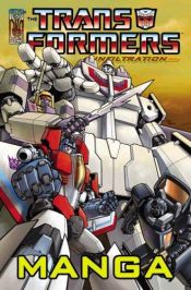 book cover of Transformers: Infiltration (Manga) by Simon Furman