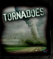 book cover of Tornadoes (My First Discovery) (Earth's Power) by David Armentrout