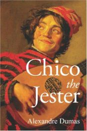 book cover of Chicot the Jester by Aleksander Dumas