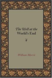 book cover of The Well at the World's End by William Morris