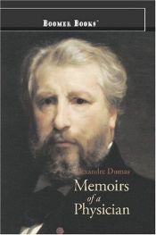 book cover of The memoirs of a physician (Romances of Alexandre Dumas) by Aleksander Dumas