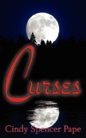 book cover of Curses by Cindy Spencer Pape
