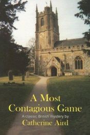 book cover of A Most Contagious Game by Catherine Aird