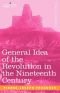 The General Idea of the Revolution in the Nineteenth Century (The libertarian critique)