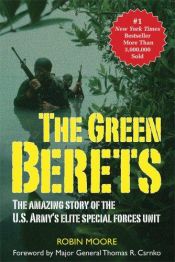 book cover of The Green Berets by Robin Moore