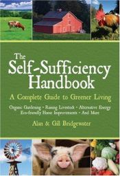 book cover of The Self-Sufficiency Handbook by Alan Bridgewater|Gill Bridgewater