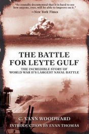 book cover of The Battle For Leyte Gulf by C. Vann Woodward