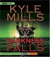 book cover of Darkness Falls by Kyle Mills