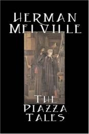 book cover of The piazza tales by Herman Melville
