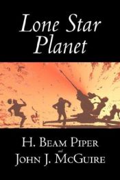 book cover of Lone Star Planet by H. Beam Piper