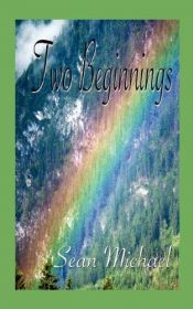 book cover of Two Beginnings by Sean Michael