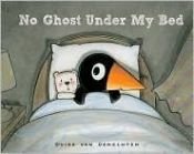 book cover of No Ghost Under My Bed by Guido Van Genechten