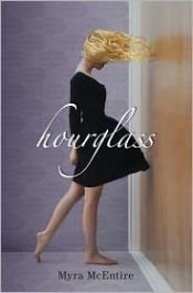 book cover of Hourglass by Myra McEntire