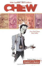 book cover of Chew, Vol. 2: Taster's Choice by John Layman