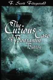 book cover of The Curious Case of Benjamin Button by F. Scott Fitzgerald