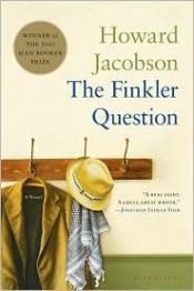 book cover of The Finkler Question by Говард Джейкобсон