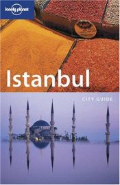 book cover of Istanbul City Guide. Explore the city with step-by-step tours (Lonely Planet Istanbul) by Virginia Maxwell