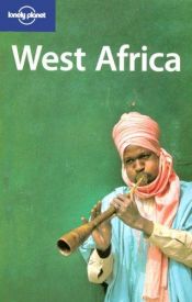 book cover of West Africa (Lonely Planet Multi Country Guide) by Anthony Ham