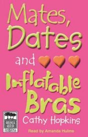 book cover of Mates, dates, and inflatable bras by Cathy Hopkins