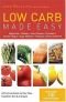 Low Carb Made Easy: Weight loss, Diabetes, Heart Disease, Cholesterol, Chronic Fatigue, Sugar Addiction, and Polycystic
