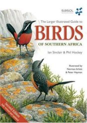 book cover of Larger Illustrated Guide to Birds of Southern Africa by Norman Arlott