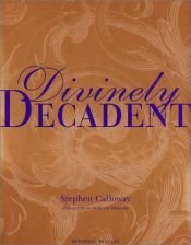 book cover of Göttlich dekadent wohnen by Deidi von Schaewen|Stephen Calloway|Susan Owens