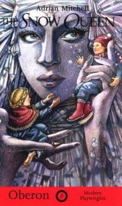book cover of Dk Young Classic: Snow Queen (Young DK Classics) by Adrian Mitchell
