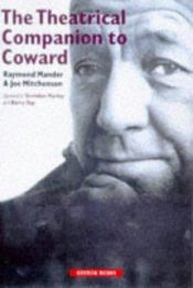 book cover of Theatrical Companion to Coward (Oberon Books) by Raymond Mander