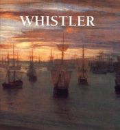 book cover of Whistler (Perfect Squares) by James McNeill Whistler