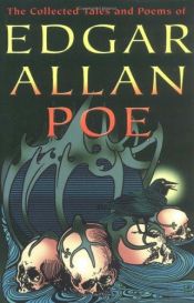 book cover of The Collected Tales and Poems of Edgar Allan Poe by เอดการ์ แอลลัน โพ