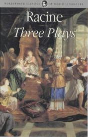 book cover of Three Plays: Andrommache, Phaedra & Athaliah by Zhan Rasin