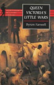 book cover of Queen Victoria's little wars by Byron Farwell