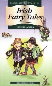 book cover of Irish Fairy Tales by Joseph Jacobs