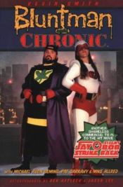 book cover of Bluntman & Chronic by Kevin Smith