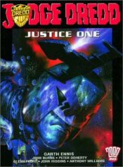 book cover of Judge Dredd: Justice One (2000ad Presents) by Garth Ennis