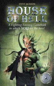 book cover of House Of Hell by Steve Jackson
